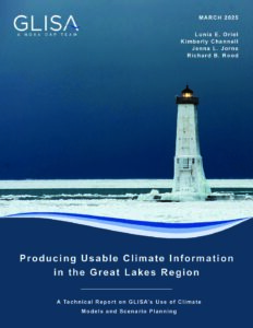 Producing Usable Climate Information in the Great Lakes Region – GLISA ...
